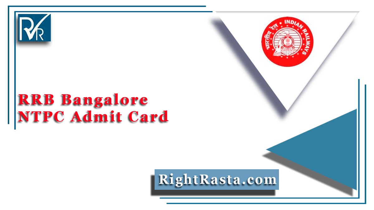 RRB Bangalore NTPC Admit Card