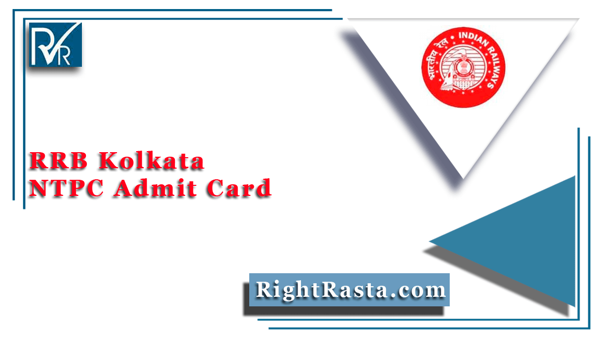 RRB Kolkata NTPC Admit Card