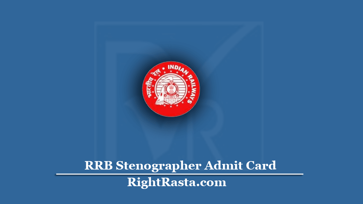 RRB Stenographer Admit Card