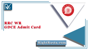 RRC WR GDCE Admit Card