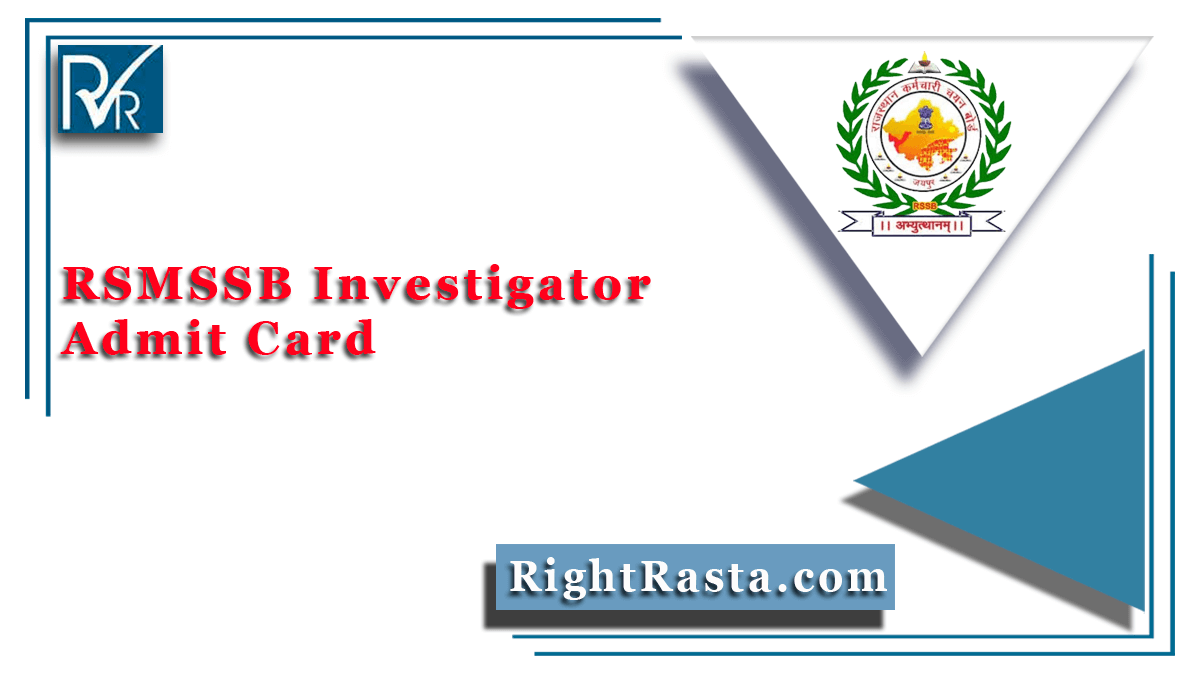 RSMSSB Investigator Admit Card