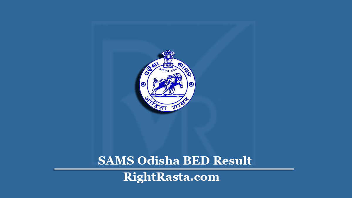 SAMS Odisha BED Result
