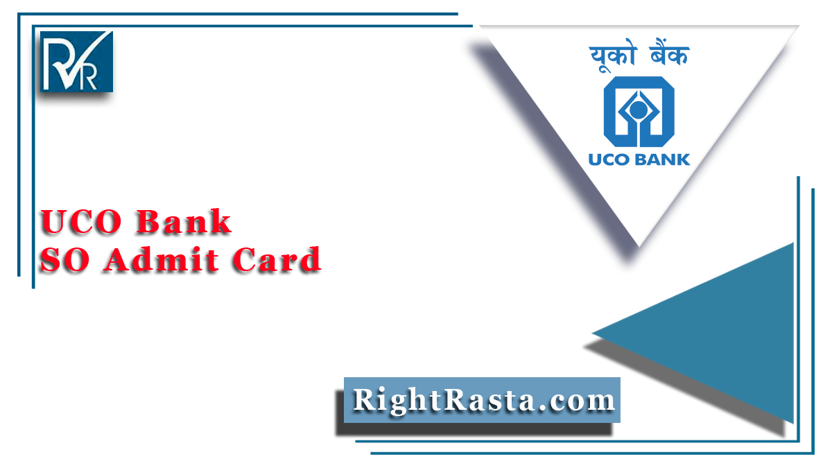 UCO Bank SO Admit Card