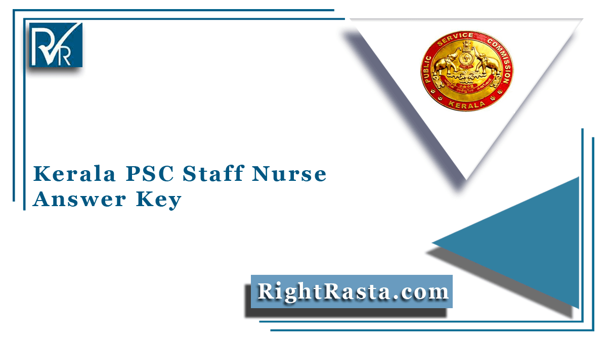 Kerala PSC Staff Nurse Answer Key