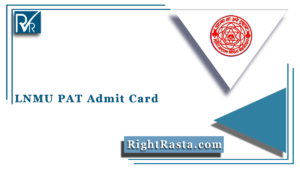 LNMU PAT Admit Card