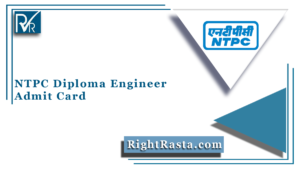 NTPC Diploma Engineer Admit Card