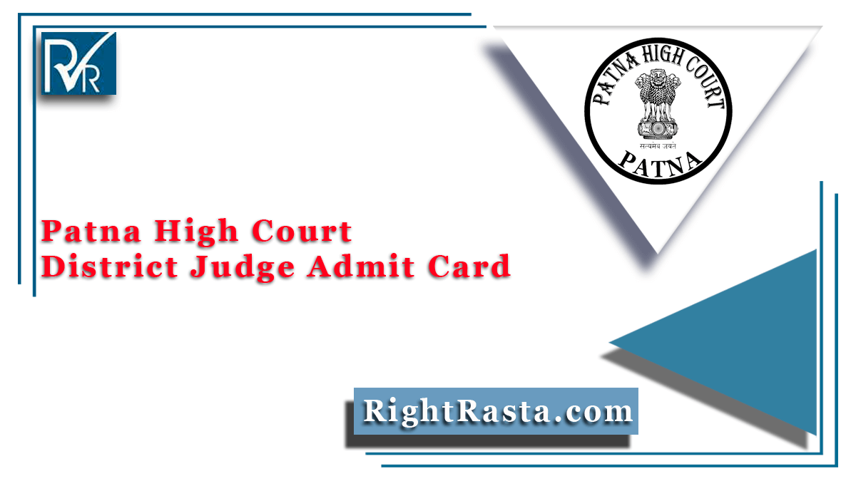 Patna High Court District Judge Admit Card
