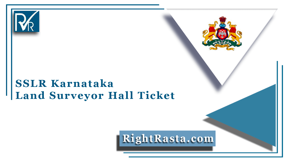 SSLR Karnataka Land Surveyor Hall Ticket