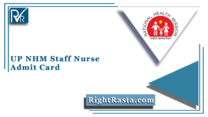 UP NHM Staff Nurse Admit Card