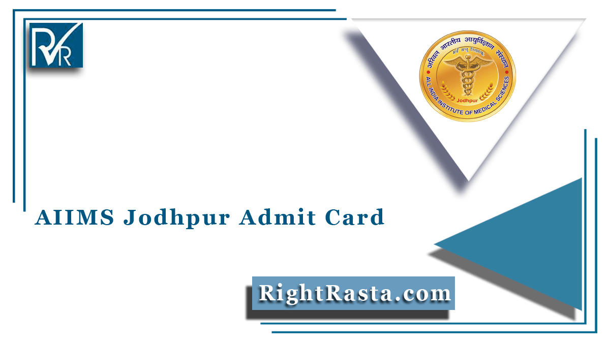 AIIMS Jodhpur Admit Card