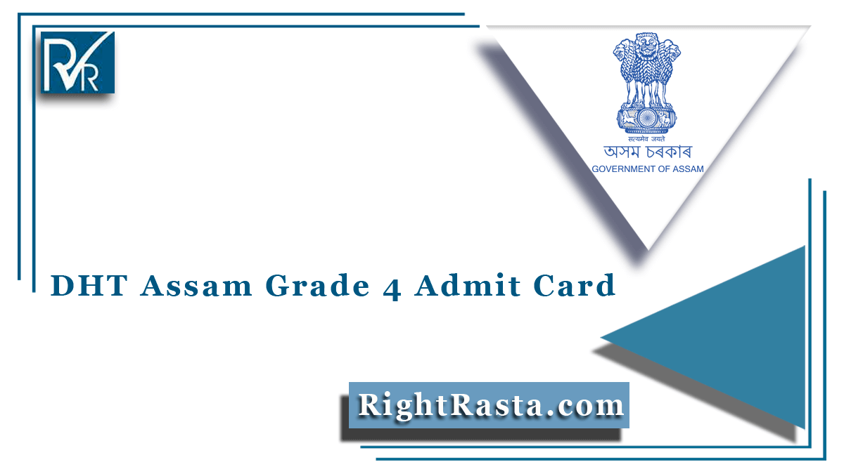 DHT Assam Grade 4 Admit Card