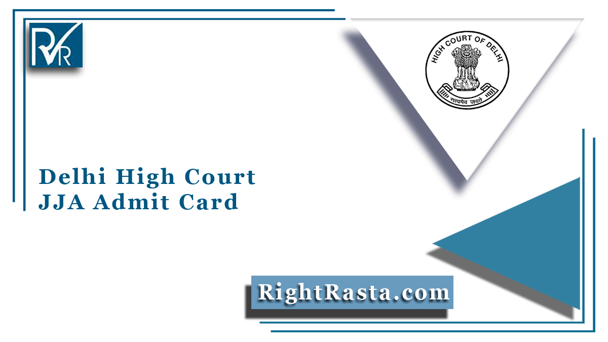 Delhi High Court JJA Admit Card
