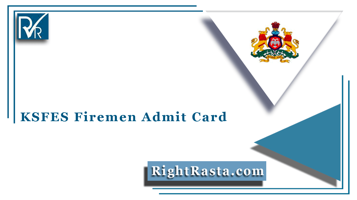 KSFES Fireman Admit Card