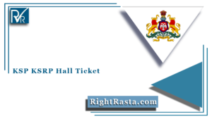 KSP KSRP Hall Ticket