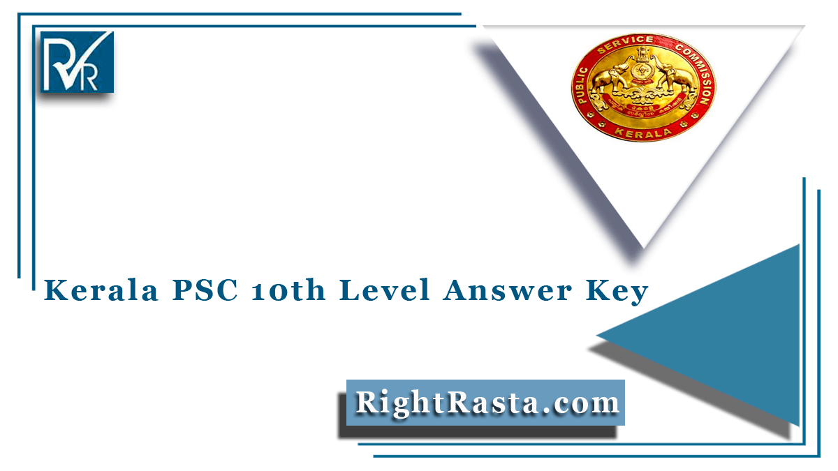 Kerala PSC 10th Level Answer Key