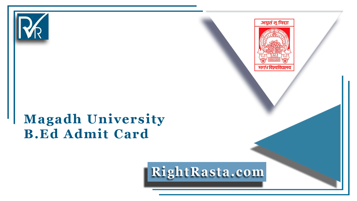 Magadh University B.Ed Admit Card