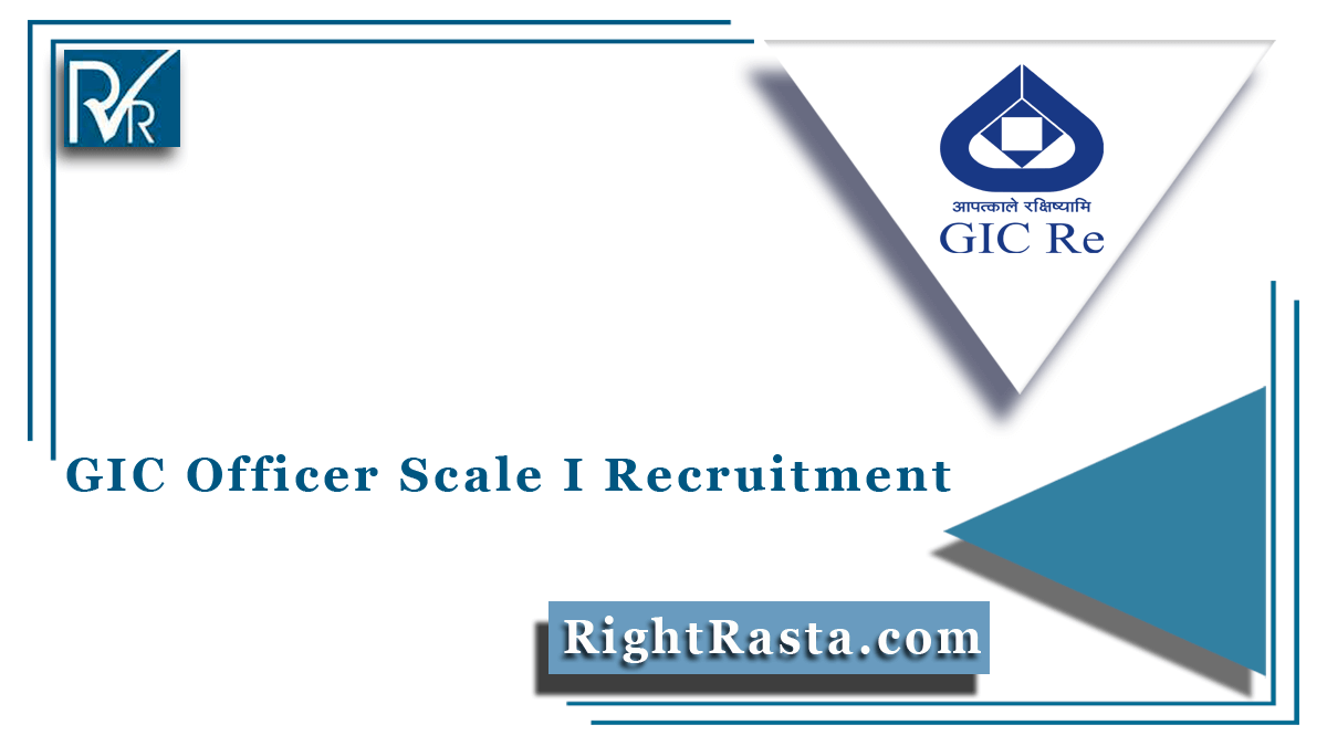 GIC Officer Scale I Recruitment