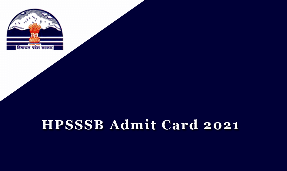 HPSSSB Admit Card 2021