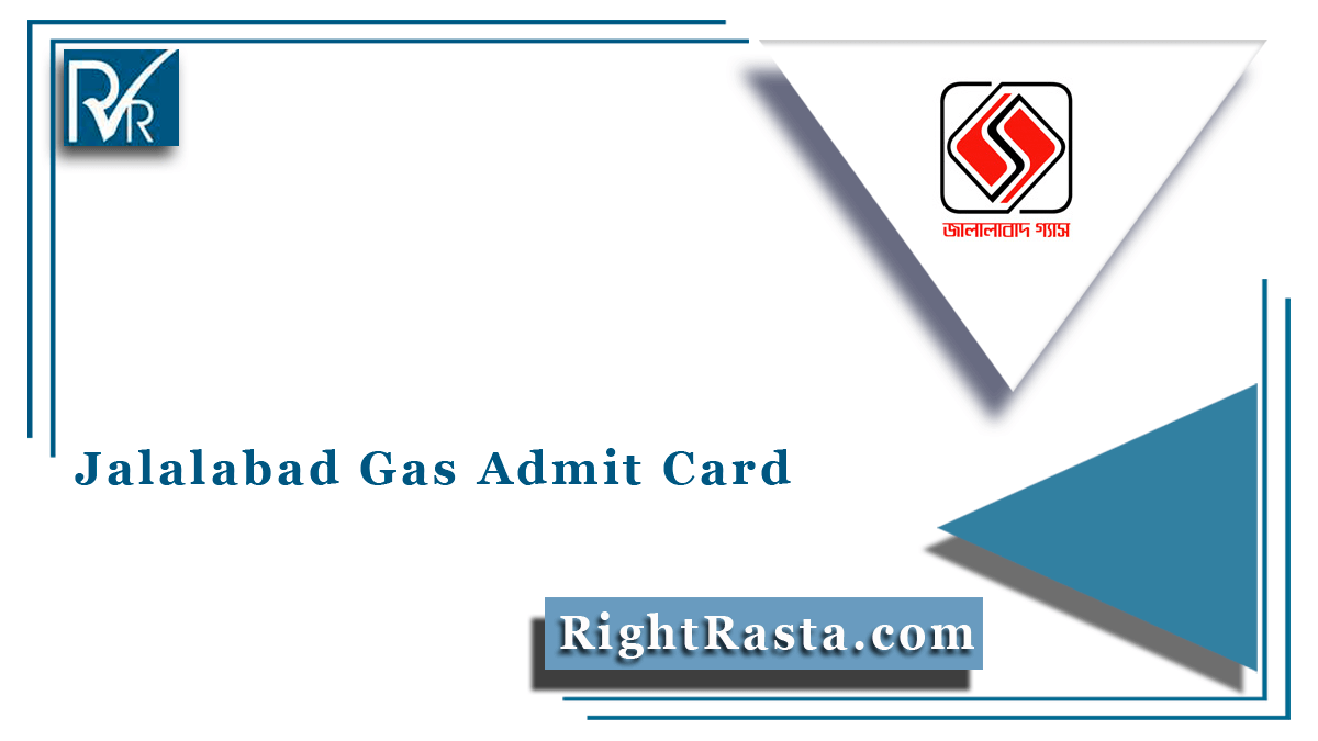 Jalalabad Gas Admit Card