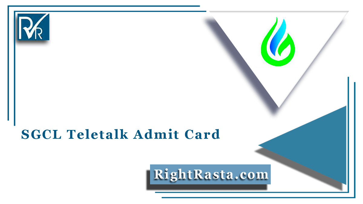 SGCL Teletalk Admit Card