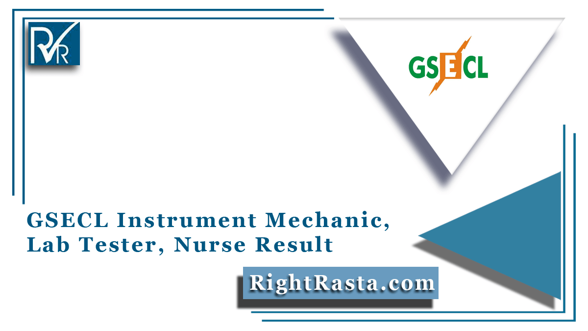 GSECL Instrument Mechanic Lab Tester Nurse Result