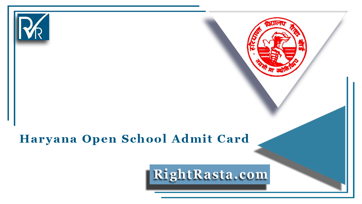 Haryana Open School Admit Card