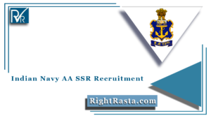Indian Navy AA SSR Recruitment