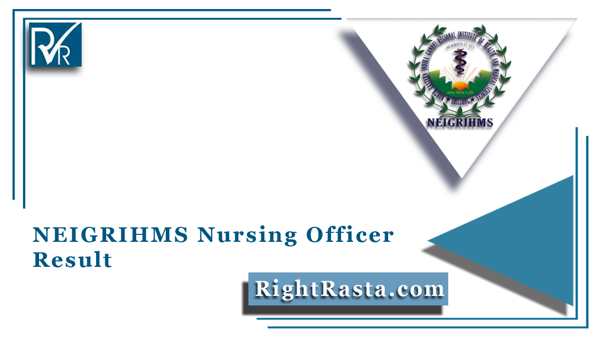 NEIGRIHMS Nursing Officer Result