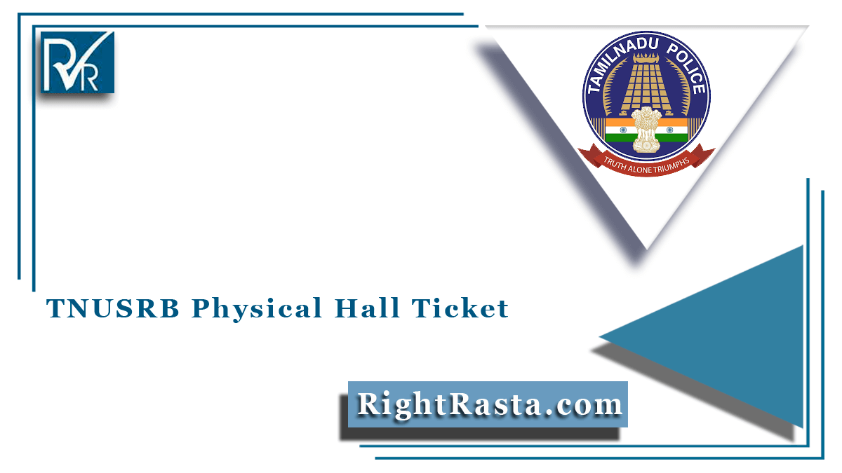 TNUSRB Physical Hall Ticket