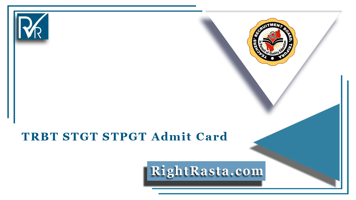 TRBT STGT STPGT Admit Card