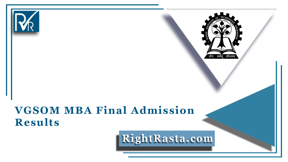 VGSOM MBA Final Admission Results
