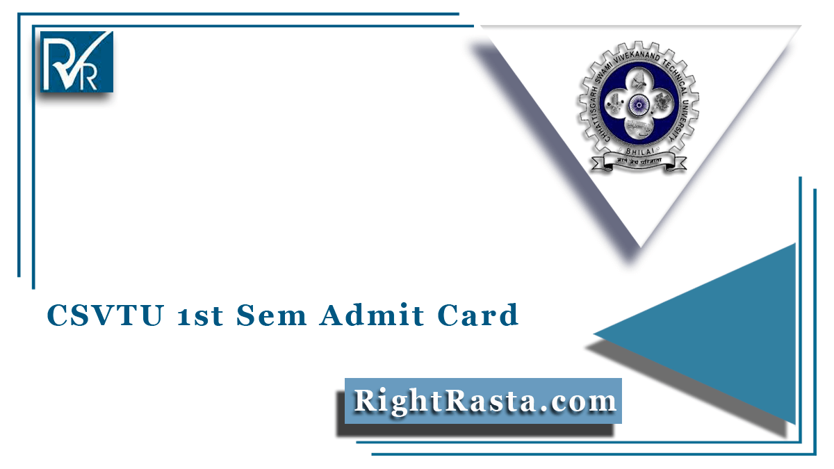 CSVTU 1st Sem Admit Card