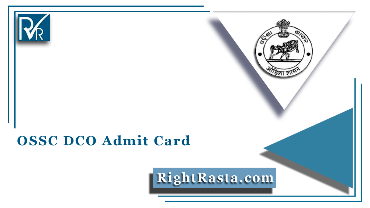 OSSC DCO Admit Card