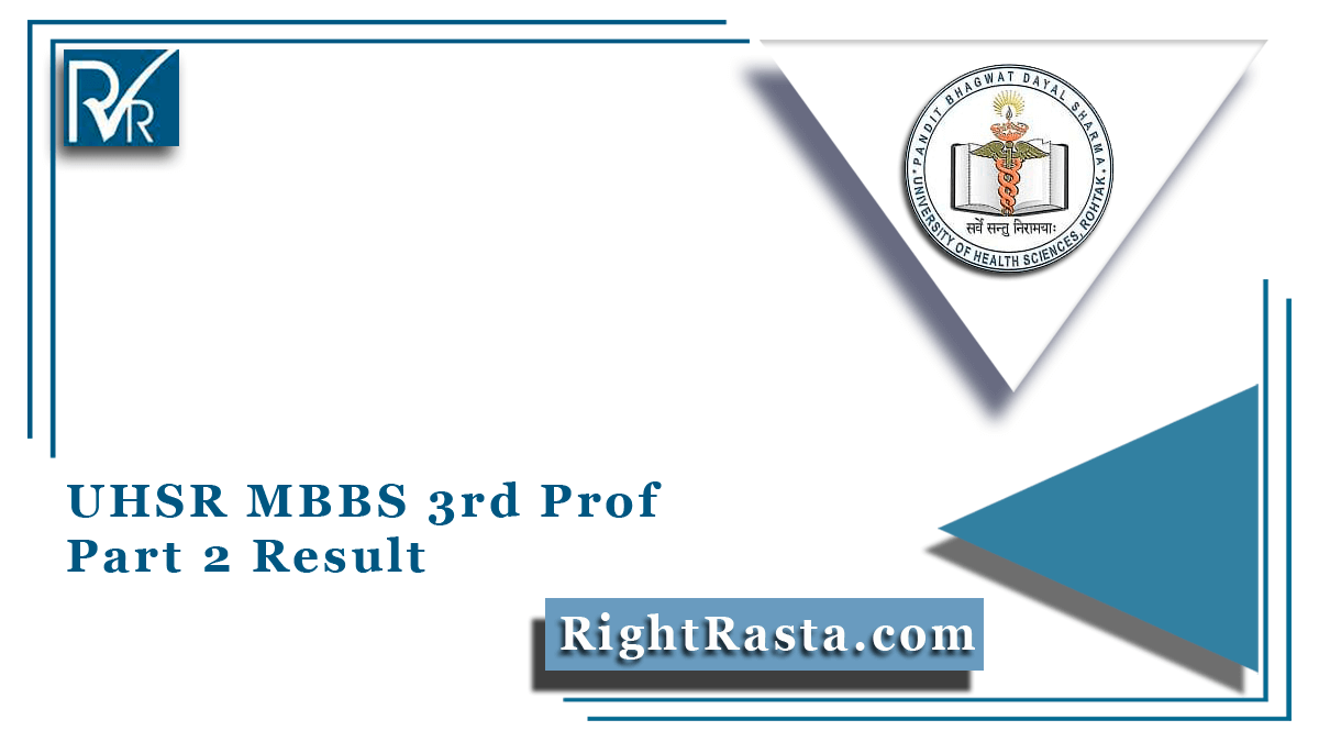 UHSR MBBS 3rd Prof Part 2 Result