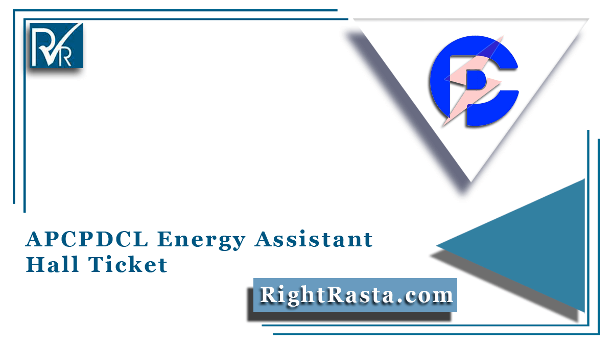APCPDCL Energy Assistant Hall Ticket