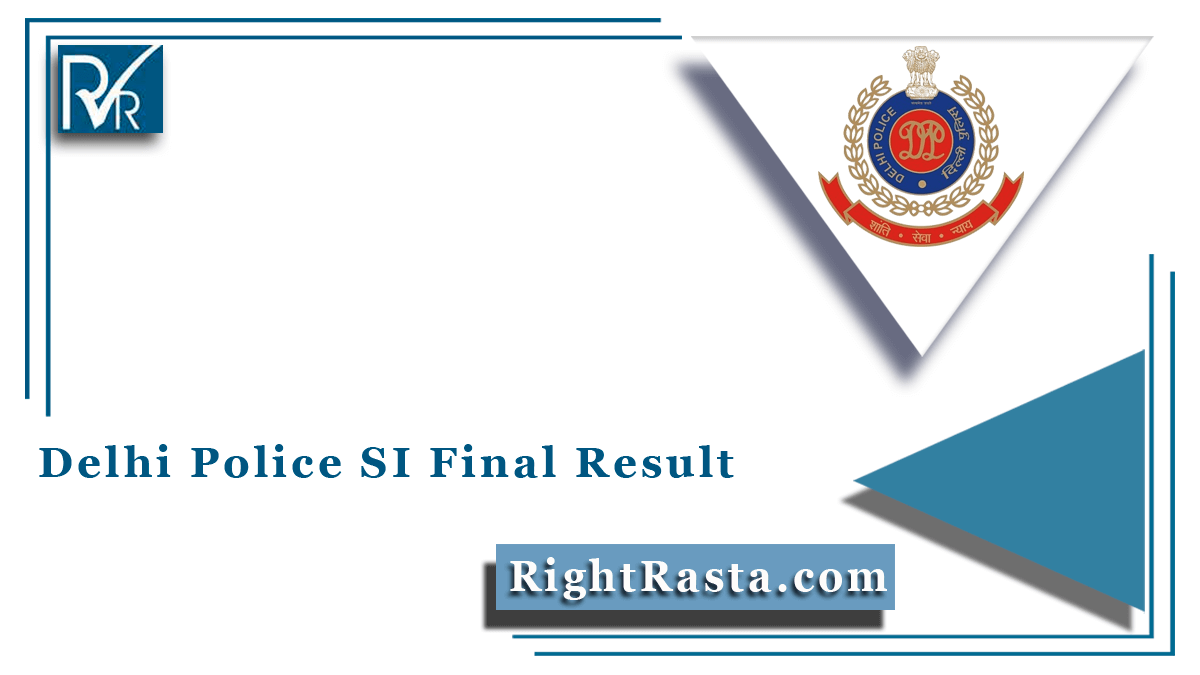 Delhi Police SI Final Result