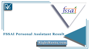 FSSAI Personal Assistant Result