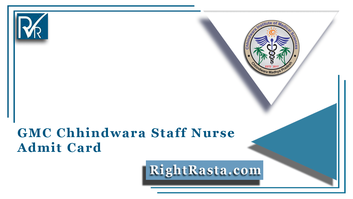 GMC Chhindwara Staff Nurse Admit Card