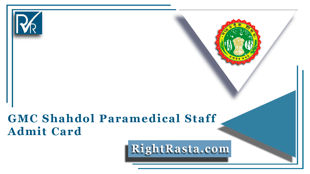 GMC Shahdol Paramedical Staff Admit Card