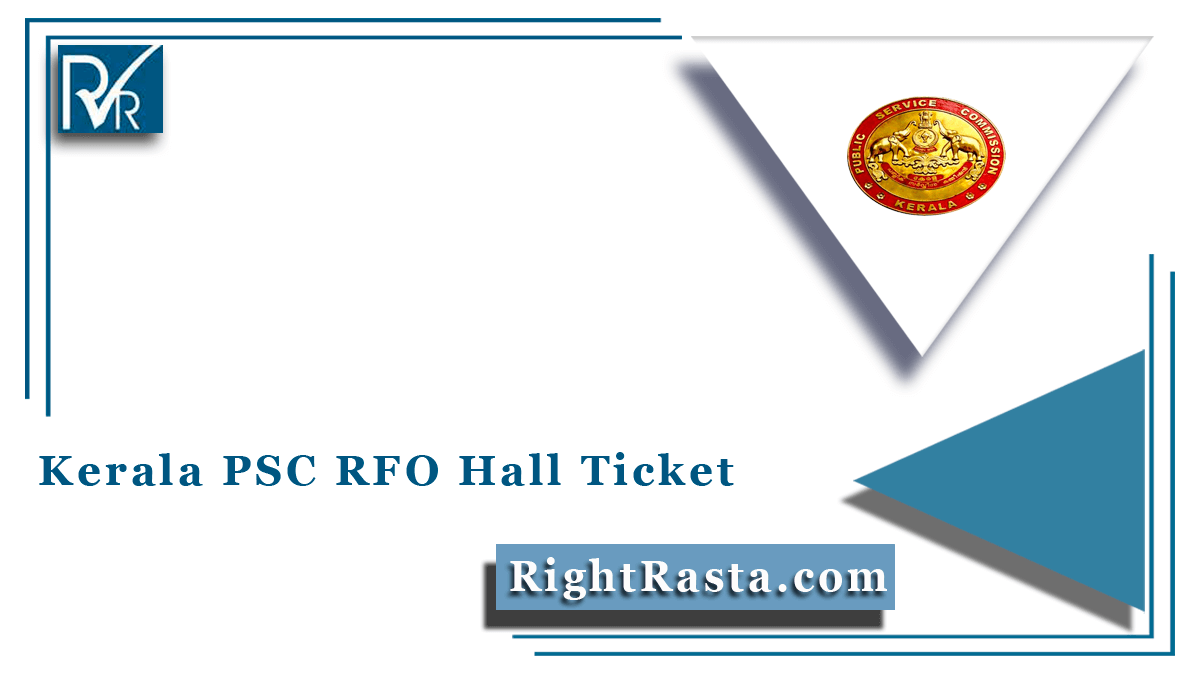 Kerala PSC RFO Hall Ticket
