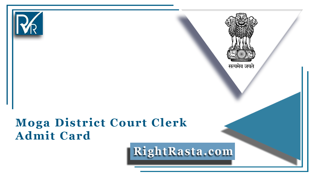 Moga District Court Clerk Admit Card