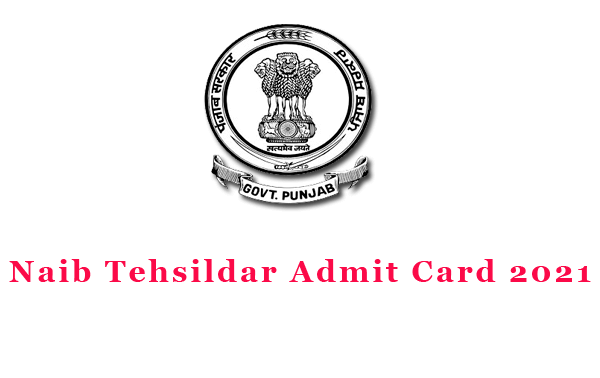 Naib Tehsildar Admit Card 2021