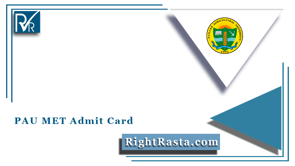 PAU MET Admit Card