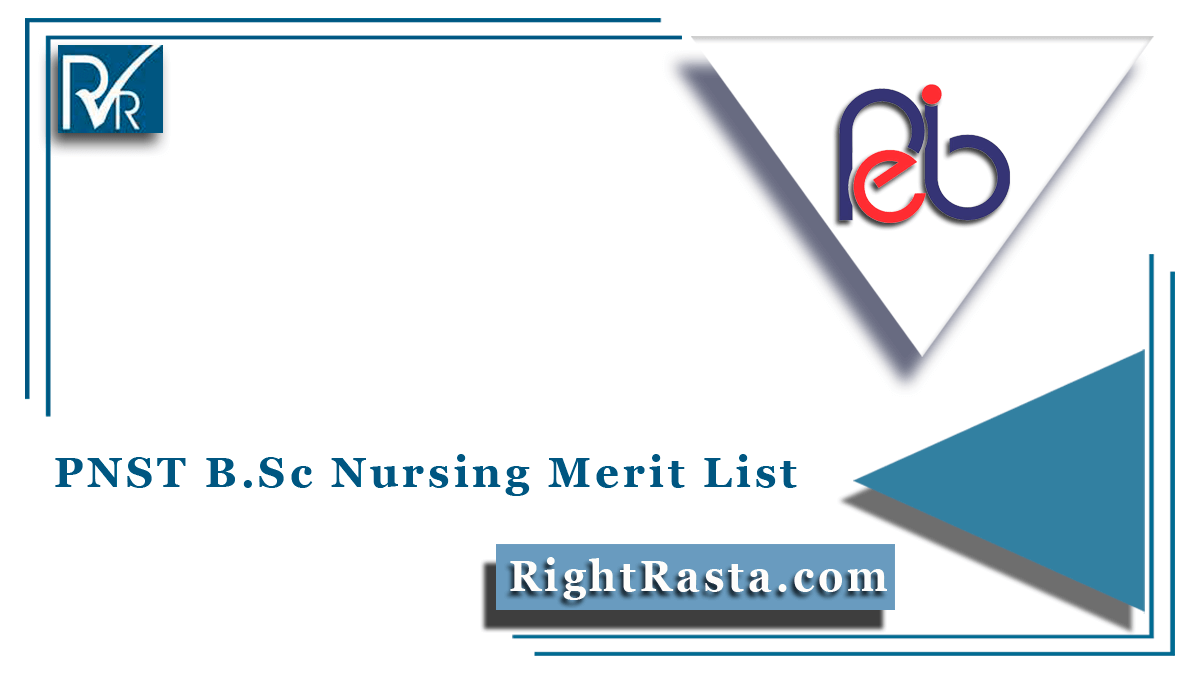 PNST B.Sc Nursing Merit List