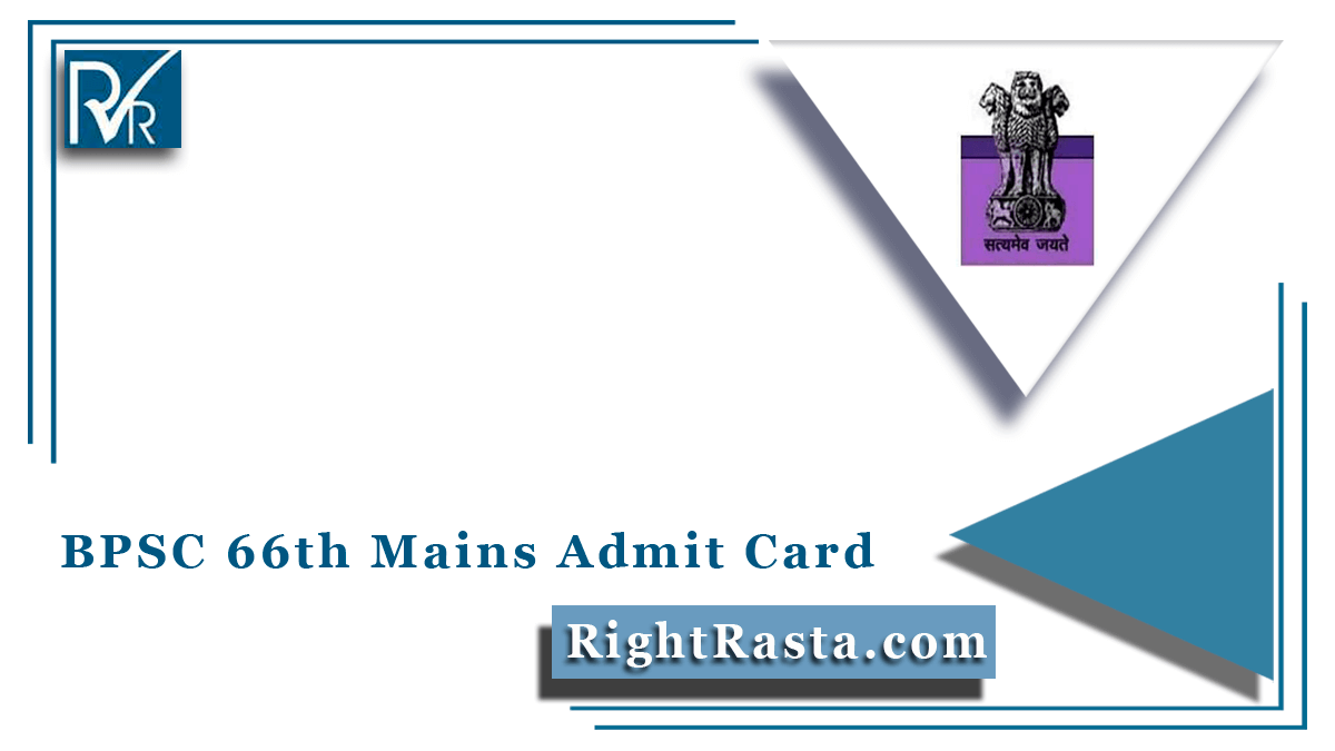 BPSC 66th Mains Admit Card
