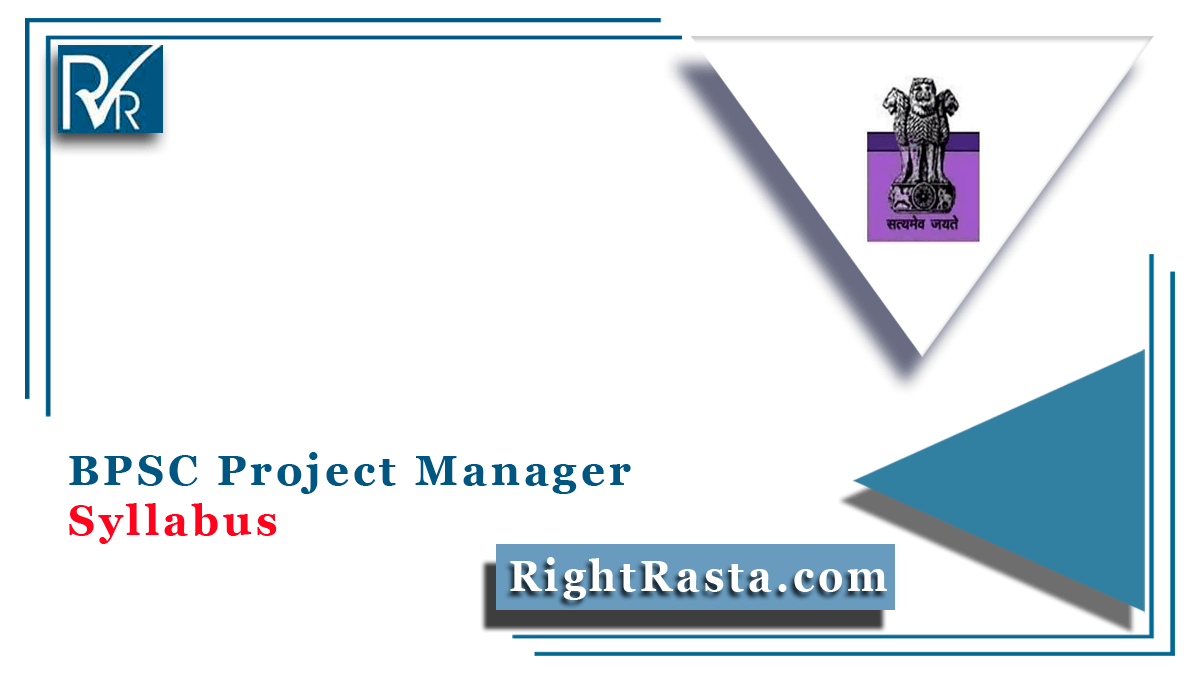 BPSC Project Manager Syllabus