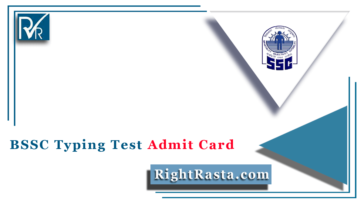 BSSC Typing Test Admit Card