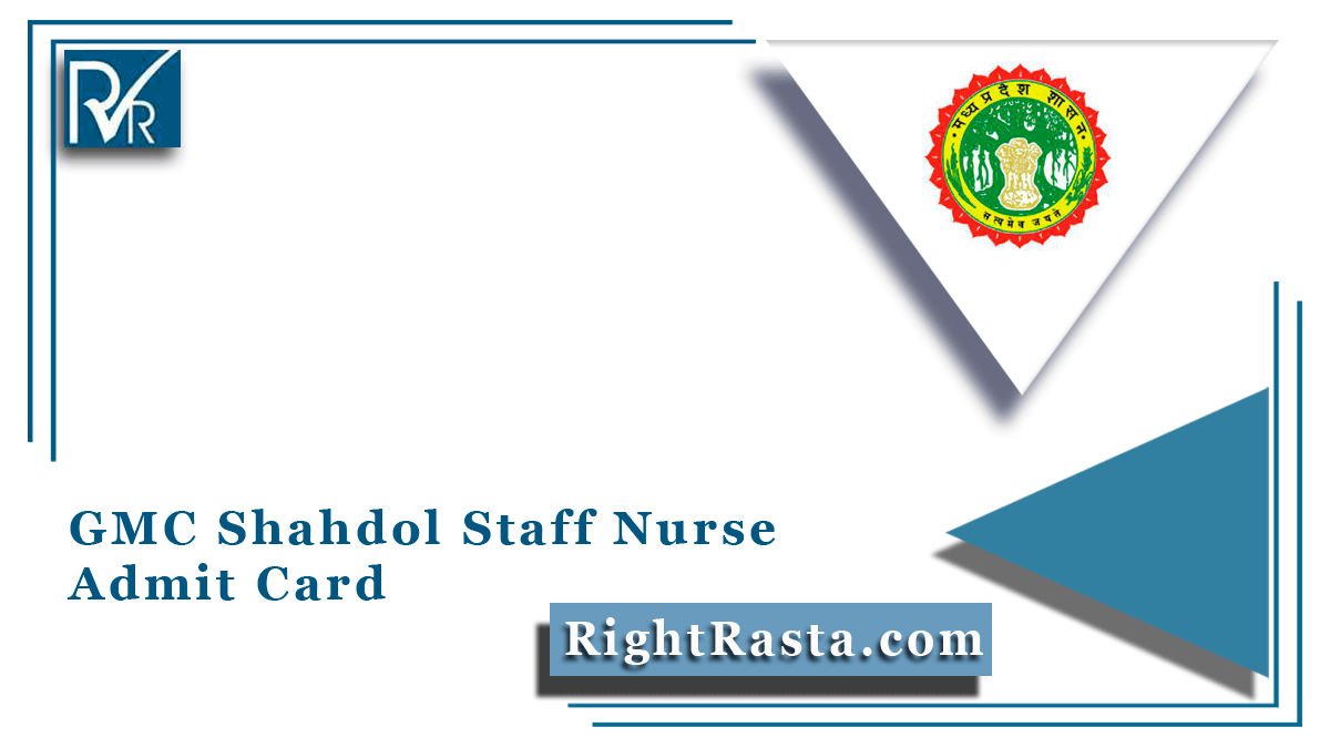 GMC Shahdol Staff Nurse Admit Card