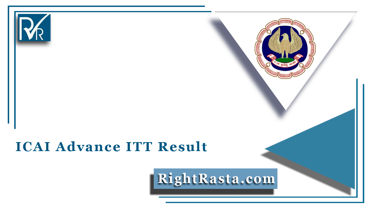ICAI Advance ITT Result