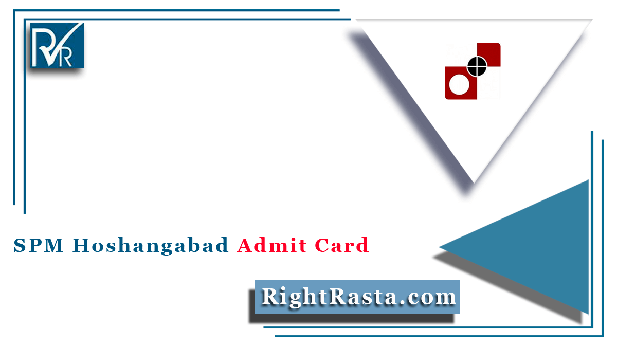 SPM Hoshangabad Admit Card